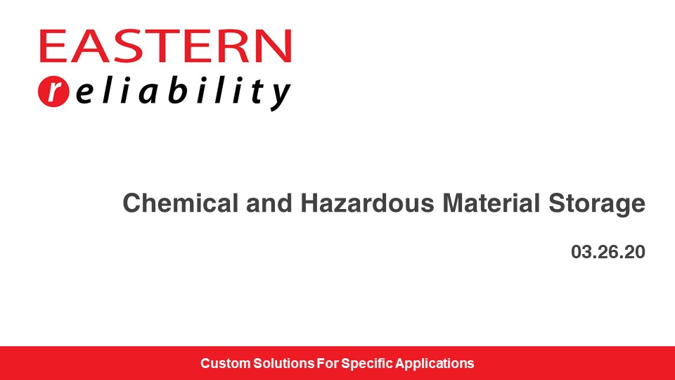 Chemical and Hazardous Material Storage Slide Deck